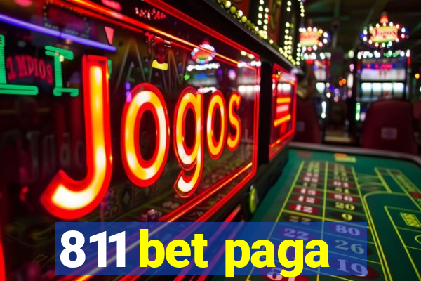 811 bet paga